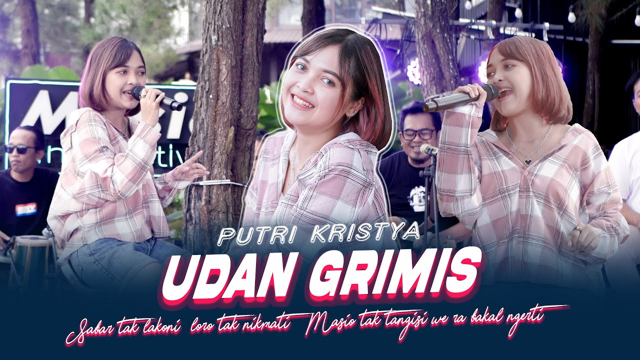 Putri Kristya - Udan Grimis (Official Music Live) Sabar tak lakoni, Loro tak nikmati