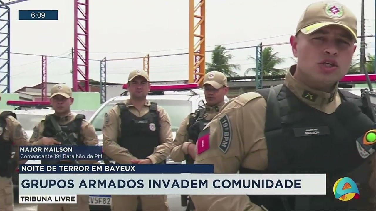 Tribuna Livre - Grupos armados invadem comunidade na cidade de Bayeux
