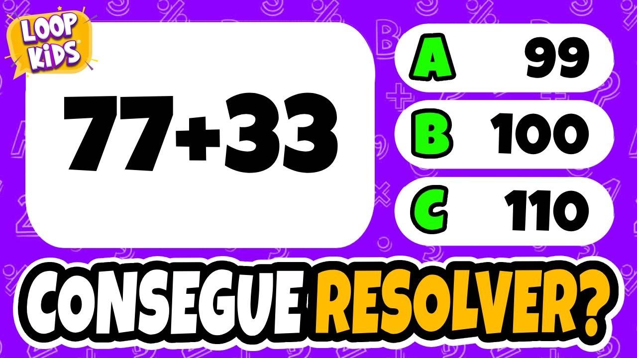 QUIZ DE MATEMÁTICA: Será que você é um Gênio? 🧠| Nível: 🟩 Fácil 🟨Médio 🟥 Difícil | Loop Kids ✨