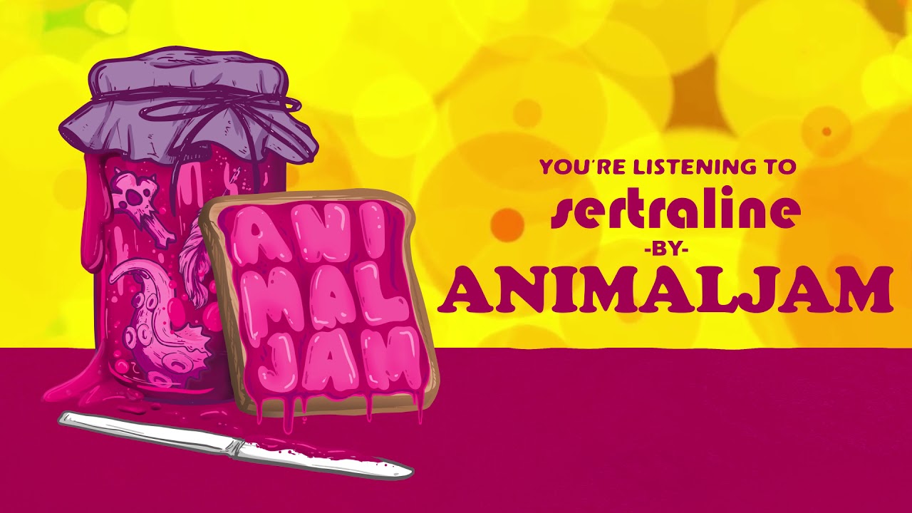 AnimalJam - Sertraline (EP Stream)