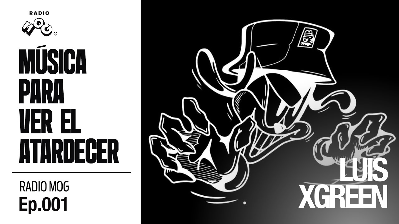 Ep.001 Música para ver el Atardecer con luisxgreen 