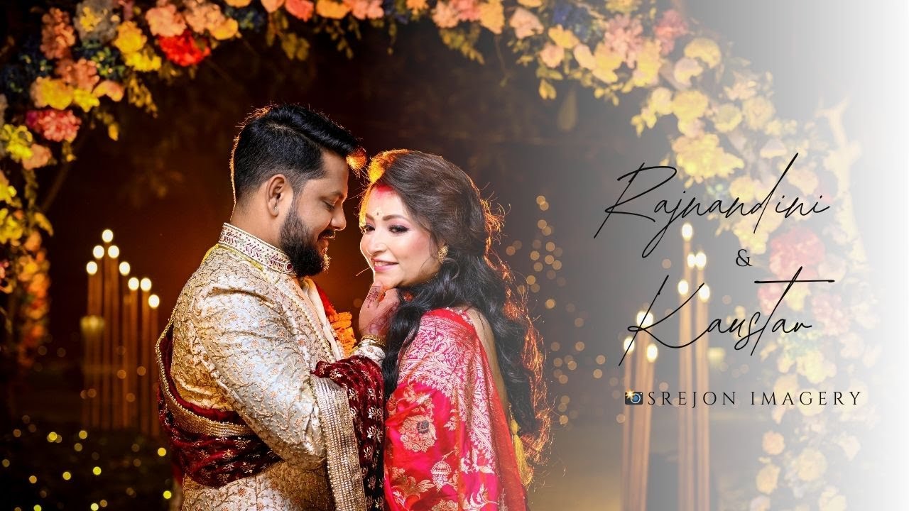 Rajnandini & Kaustav Cinematic Full Video by Srejon Imagery