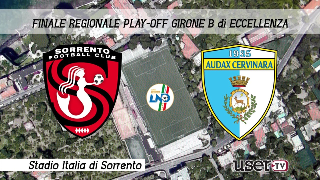 FC Sorrento vs Audax Cervinara finale playoff (2° tempo)
