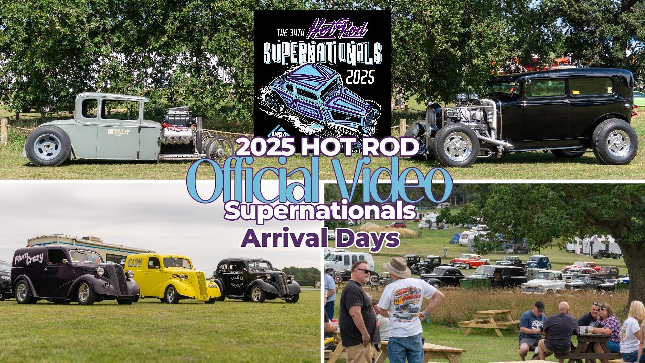 2025 Hot Rod Supernationals Official Video Part One - Arrivals
