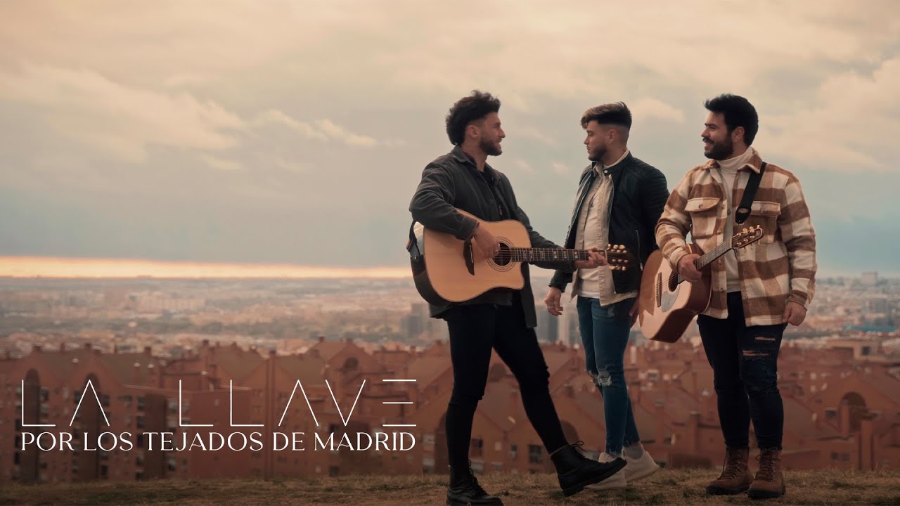 La Llave - Por los Tejados de Madrid (Vídeo Oficial)