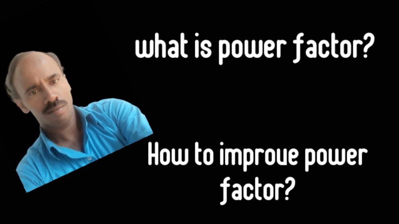 Power factor in tamil-How to improve power factor | All in ONE JANA | TAMIL