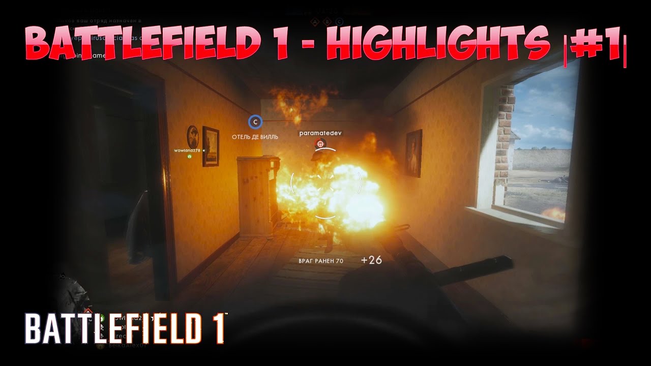 BATTLEFIELD 1 - HIGHLIGHTS |#1|