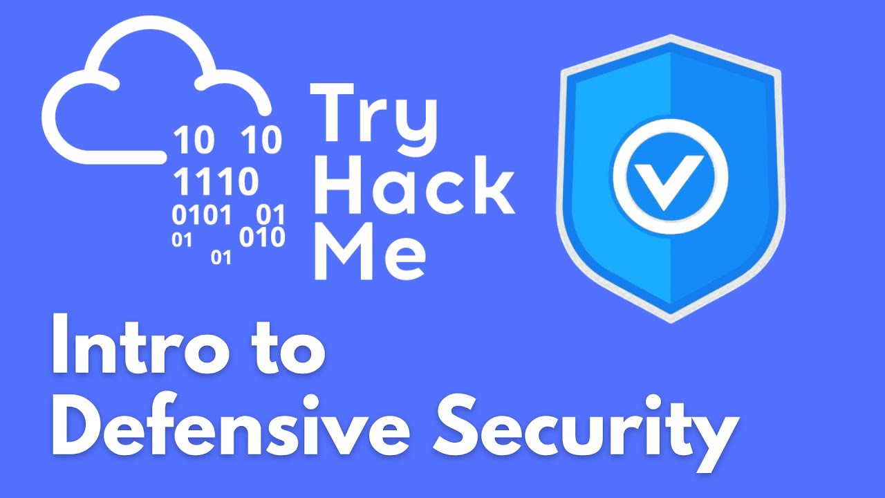 TryHackMe - Defensive Security