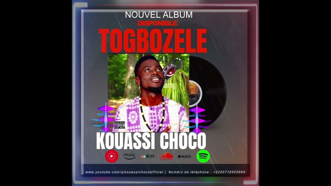 KOUASSI CHOCO TOGBOZELE