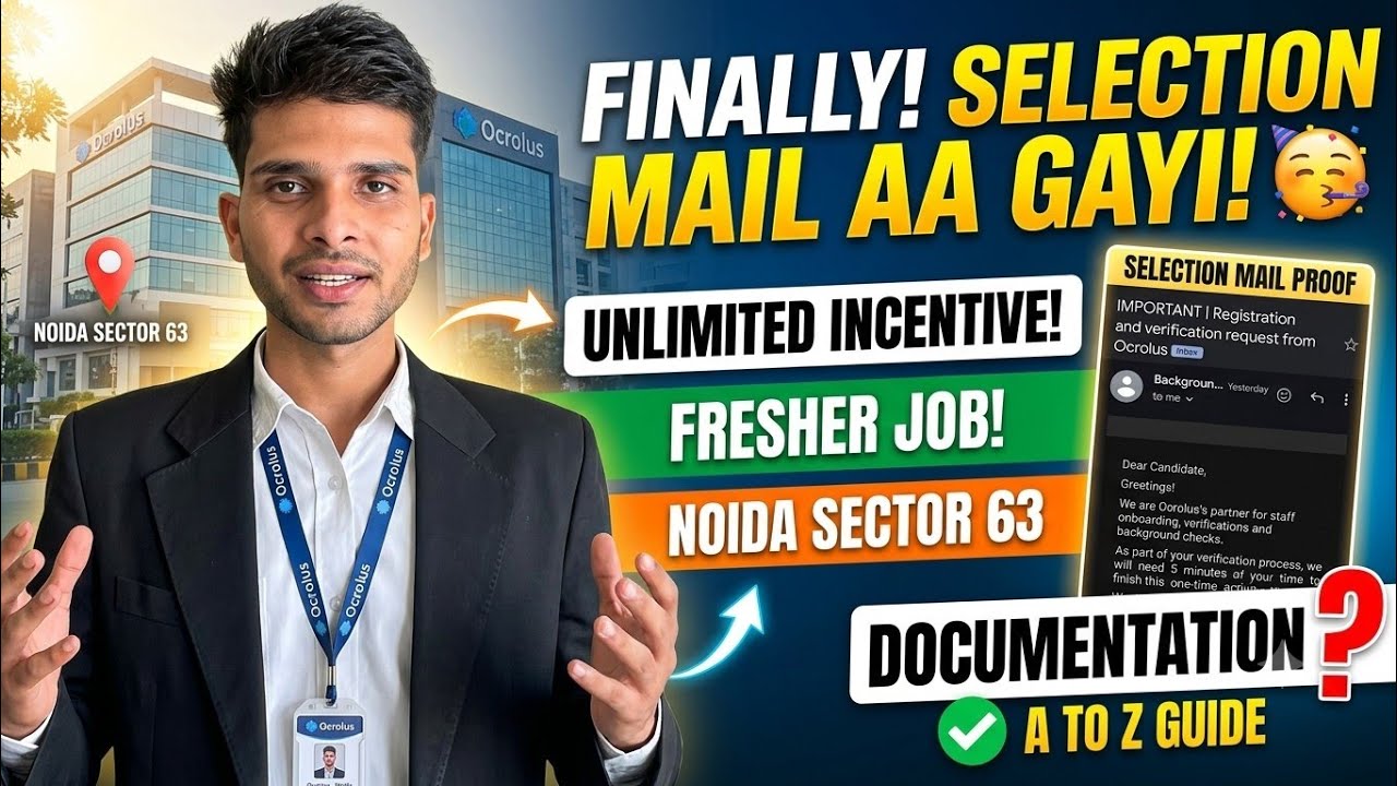 Finally Ocrolus Selection Mail aa Gayi 🥳 | Unlimited Incentive | Fresher | Noida Sector 63