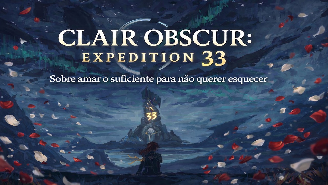 sobre amar o suficiente para não querer esquecer | Clair Obscur: Expedition 33