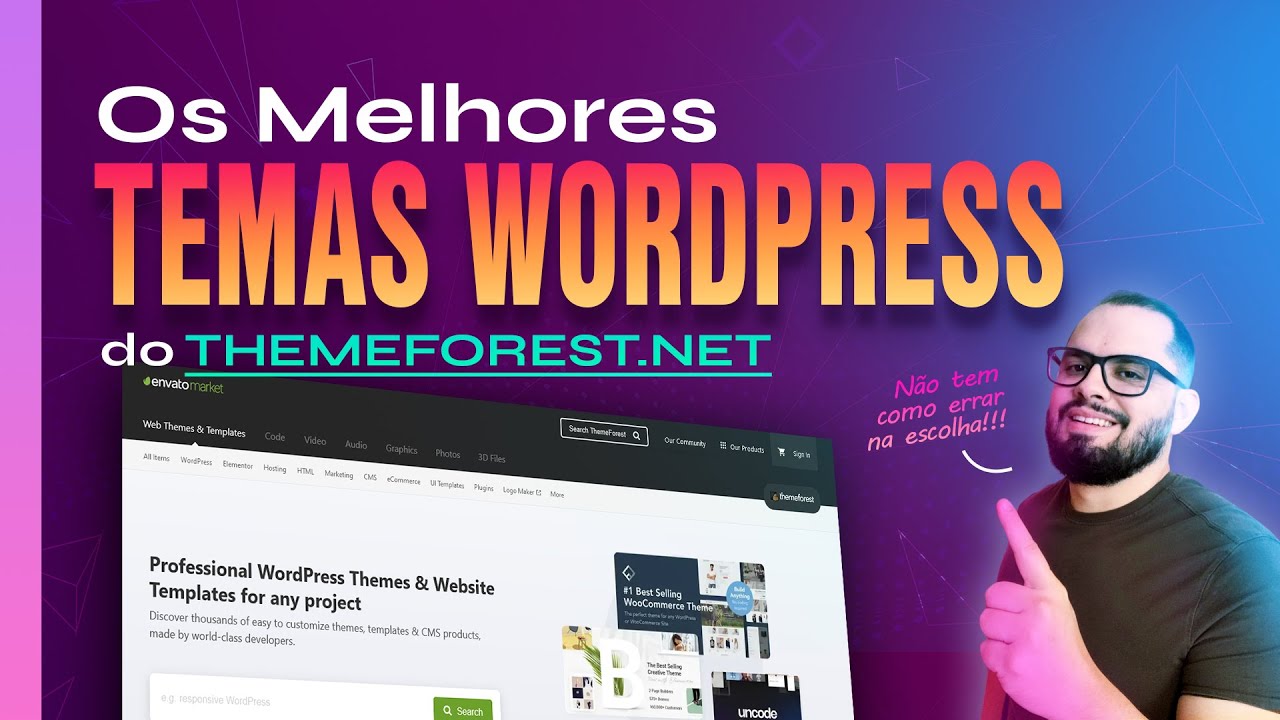 Como Escolher os Melhores Temas WordPress no ThemeForest para Criar Sites Profissionais
