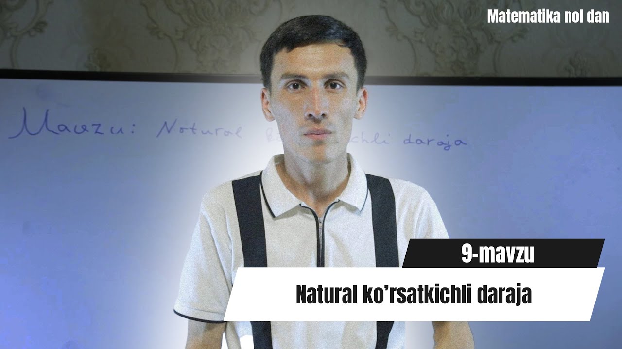 Natural ko&rsquo;rsatkichli daraja // Oddiy matematika // 9-Mavzu
