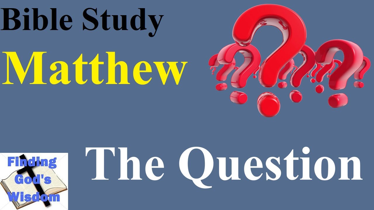 Matthew 24:1-3 - The Question