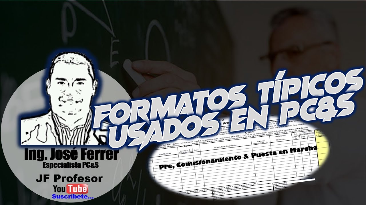 ✔️Formatos Típicos Usados Fase Precomisionamiento & Comisionamiento | Proyectos