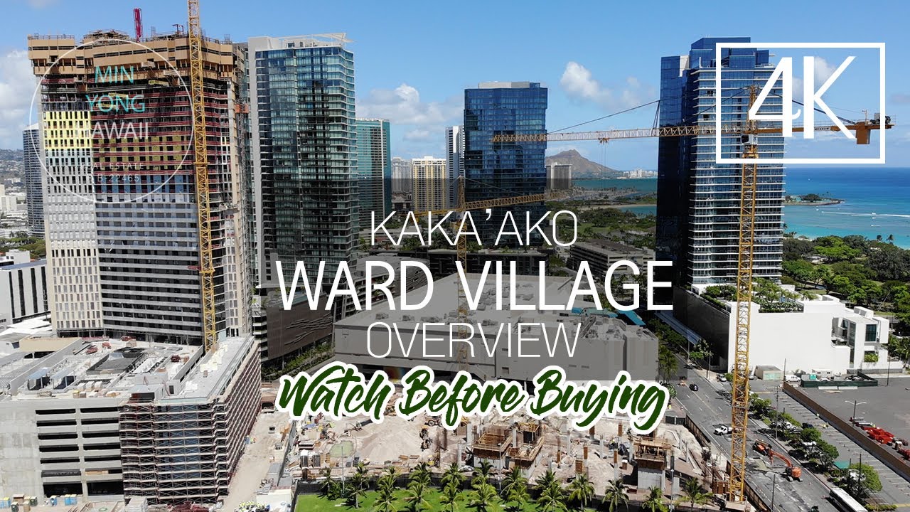 Hawaii Real Estate -2020 Summary Kakaako Ward Village(Price,Update,Reserve Housing, ETC)