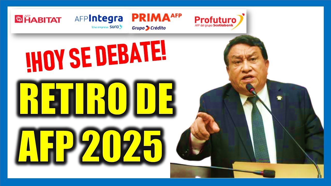 Retiro de AFP 2025 |Buenas noticias: Hoy se debate en la Comisi&oacute;n de Econom&iacute;a el octavo retiro