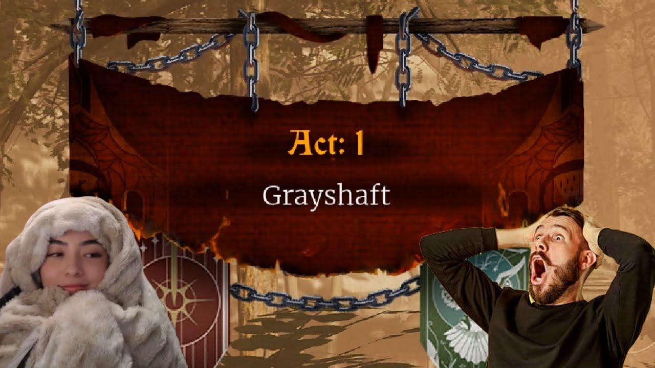Of Ash and Steel &ndash; Act 1 Grayshaft