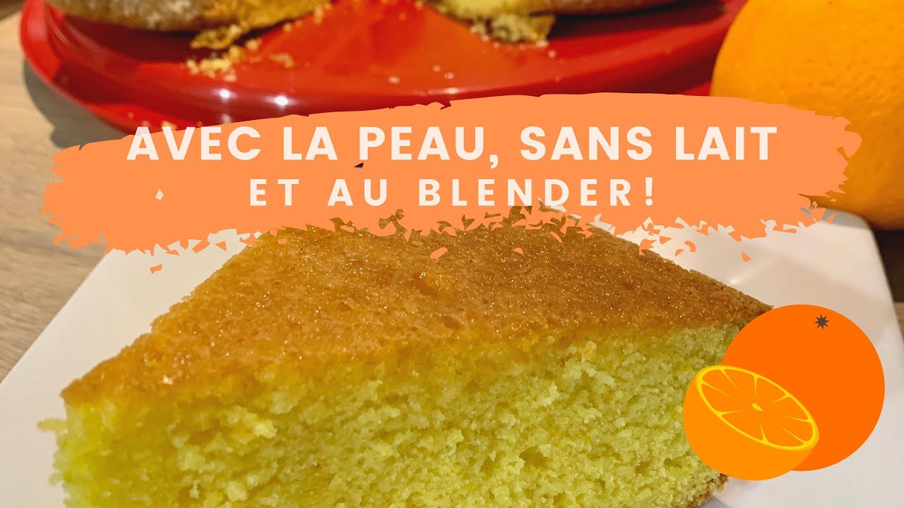 Recette de gâteau à l'orange facile, rapide, léger et ultra moelleux ! 🍊