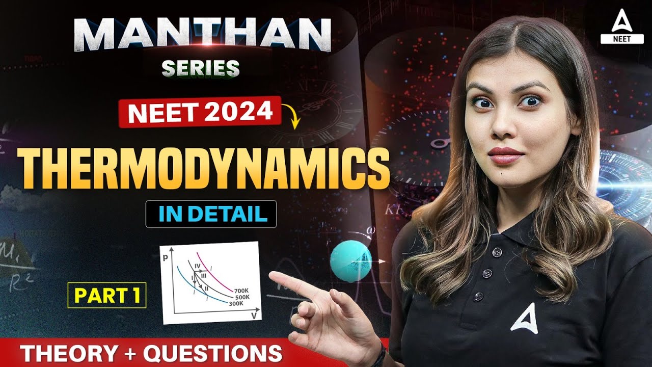 Thermodynamics Physics Class 11 | Part -1 | NEET 2024 | Tamanna Chaudhary