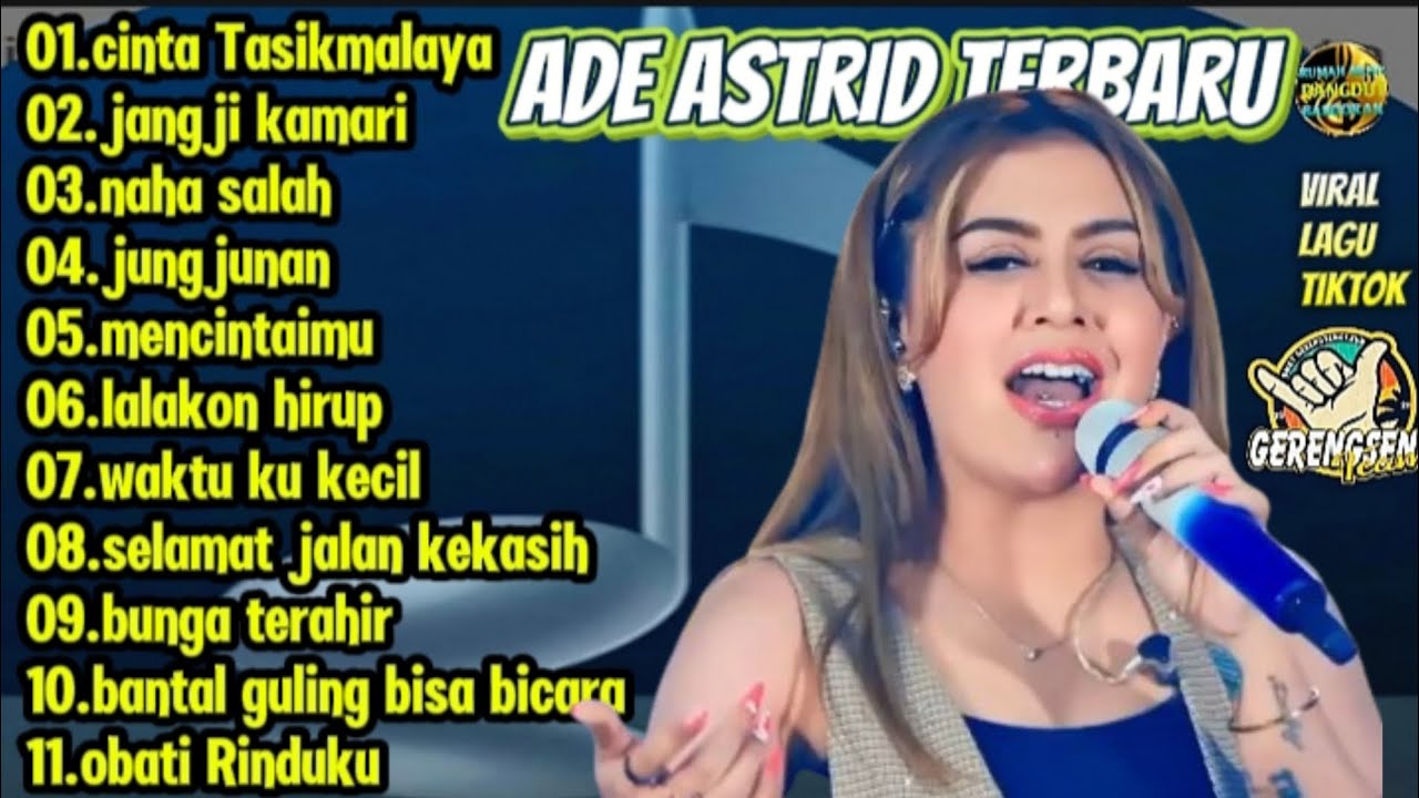 CINTA TASIKMALAYA -  ADE ASTRID TERBARU FULL ALBUM BAJIDOR X GERENSENG TEAM