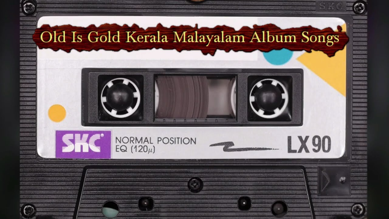 നിങളുടെ കുട്ടി കാലങ്ങളിൽ കേട്ടിരുന്ന ആ പഴയ ഗാനങ്ങൾ  OLD IS GOLD | Kerala Malayalam Album Songs