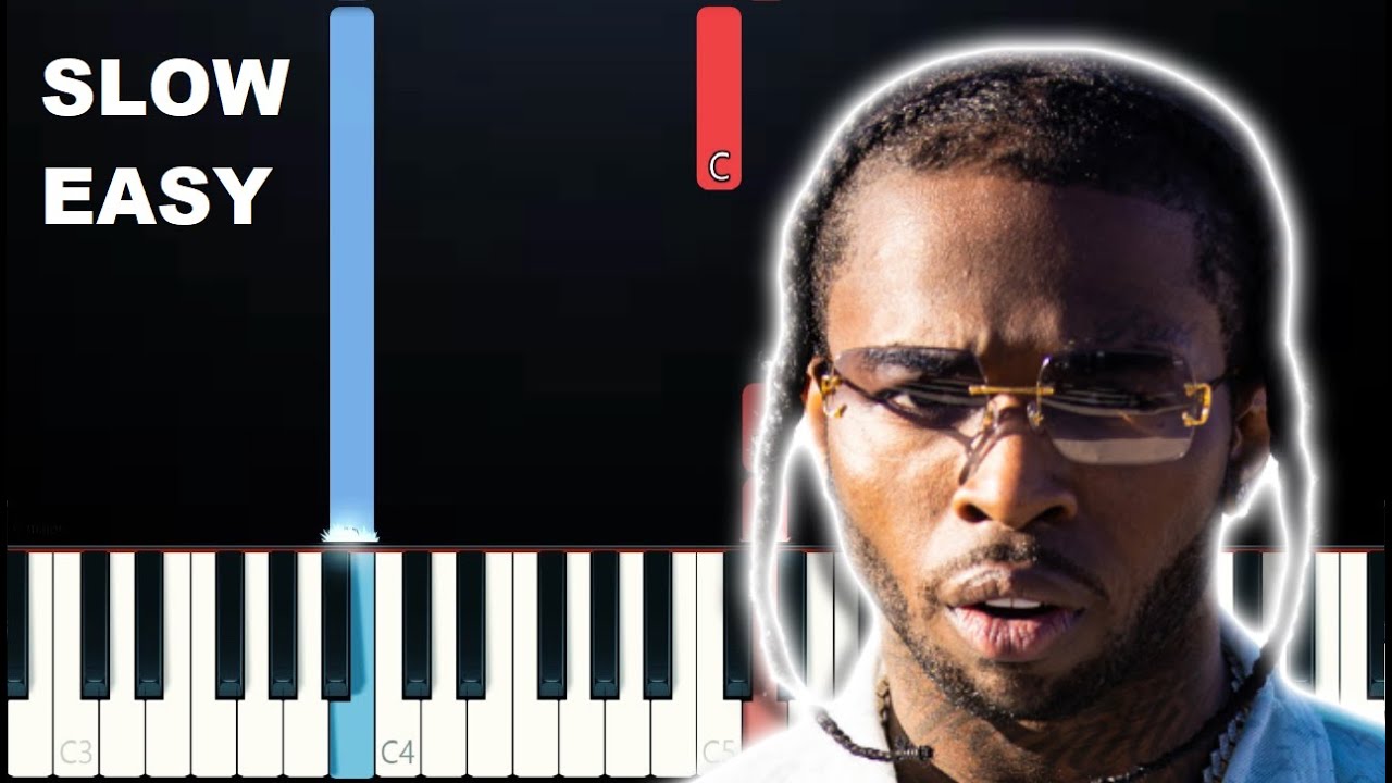 Pop Smoke - What You Know Bout Love (SLOW EASY PIANO TUTORIAL)