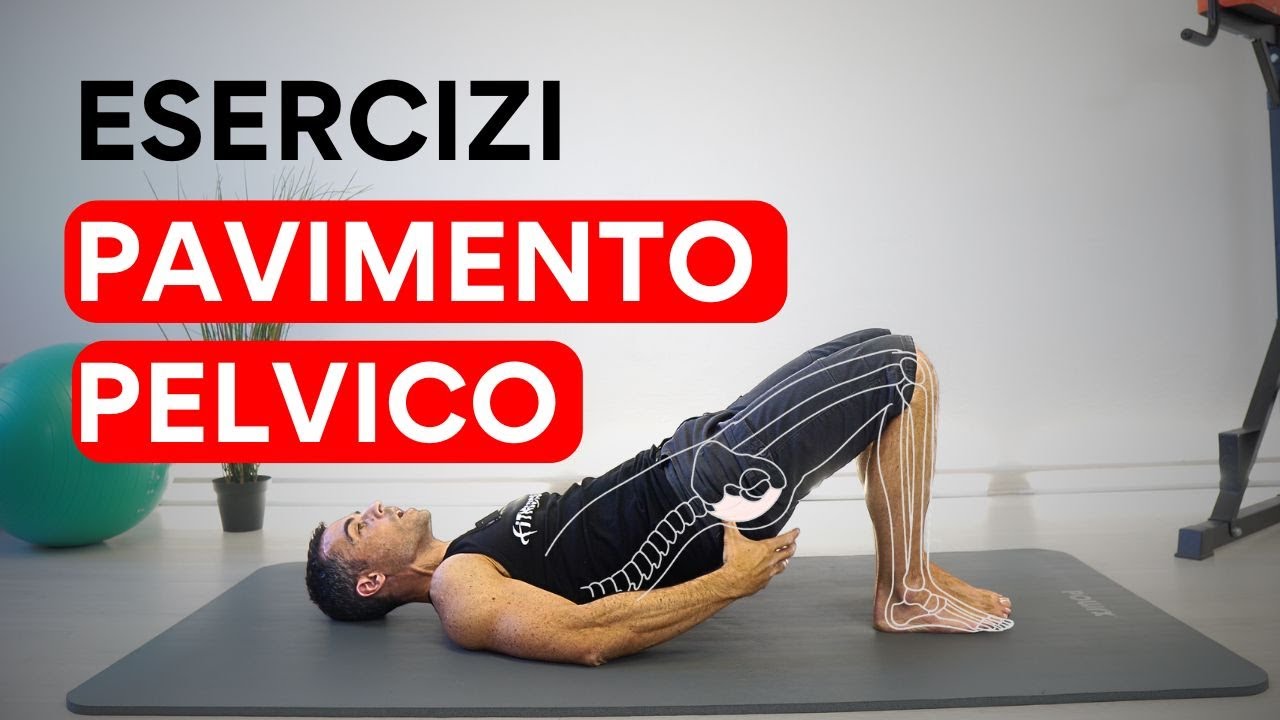 Esercizi PAVIMENTO PELVICO: ecco i più efficaci (per tutti)