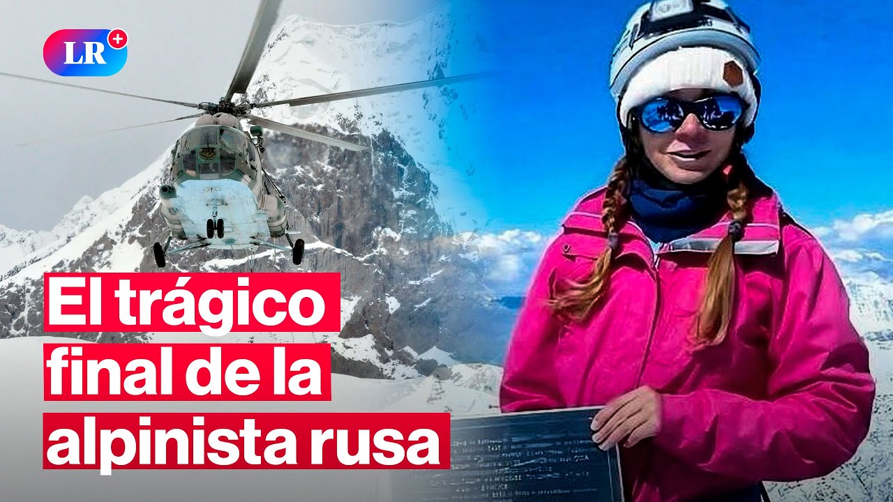 As&iacute; fue el &uacute;ltimo intento de salvar a la alpinista rusa en Kirguist&aacute;n | #LR