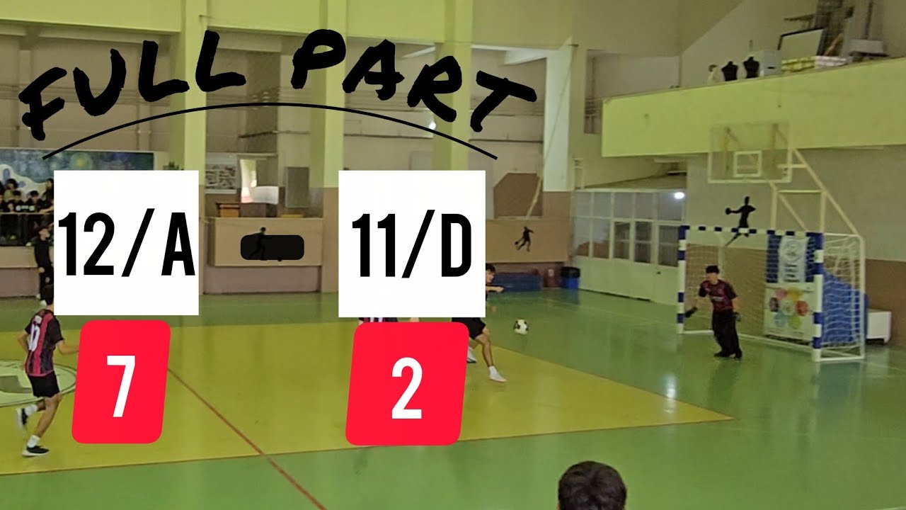 12/A-11/D MAÇI (FULL PART) [7-2]