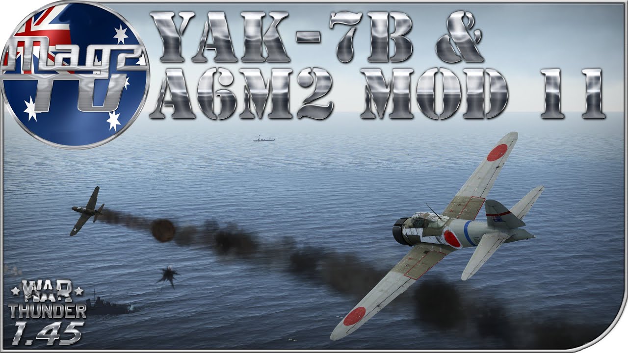 War Thunder - Yak-7b & A6M2 Mod 11 - Realistic Battle