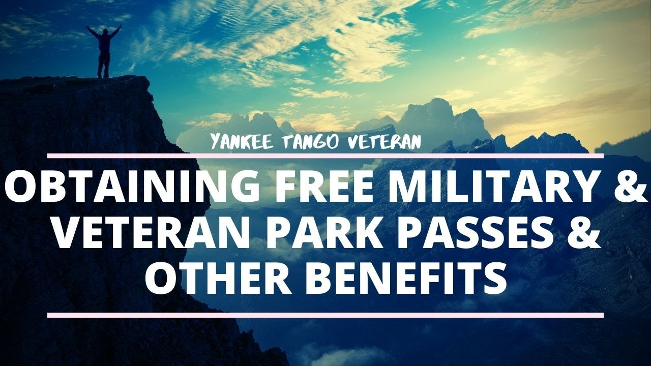 America The Beautiful Federal Park Passes and Benefits for Military Vets!!!