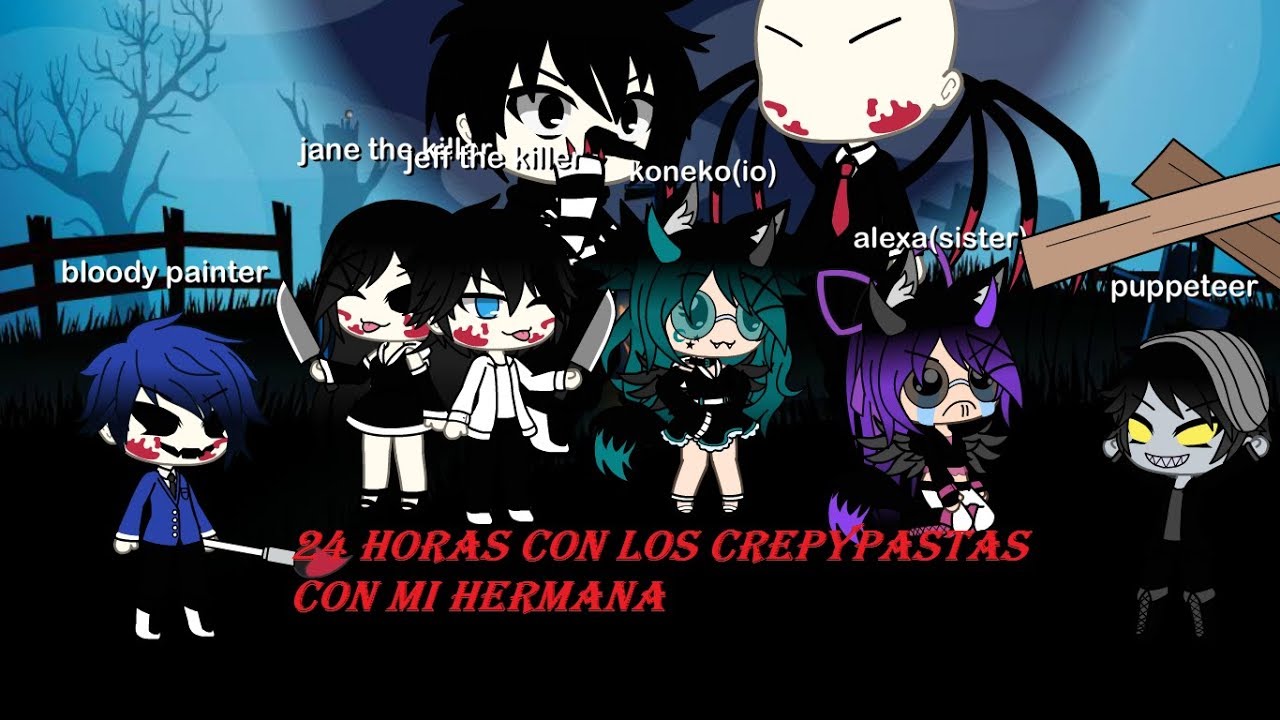 24 horas con crepypastas