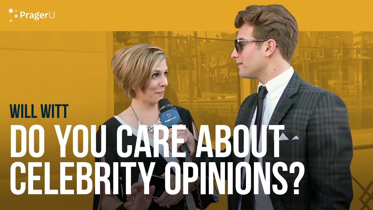 Do You Take the Opinions of Celebrities Seriously? | Man on the Street