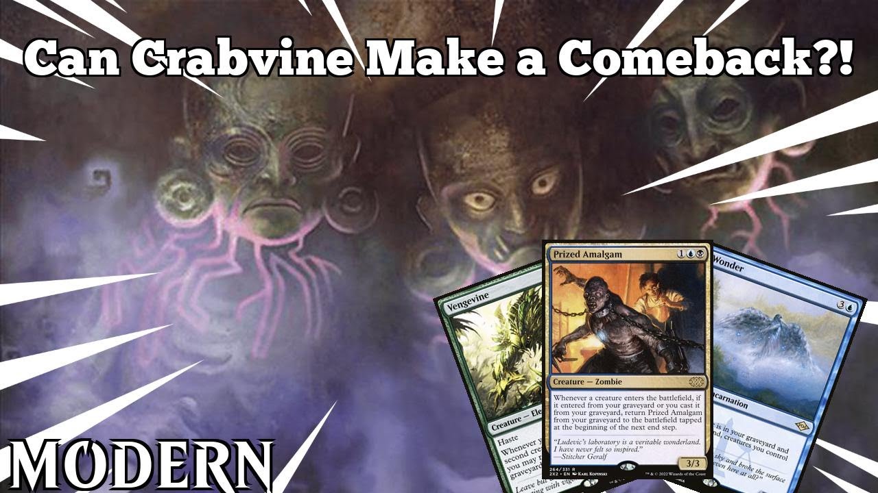 Can Crabvine Make a Comeback?! | LCI Vengevine | LCI Modern | MTGO