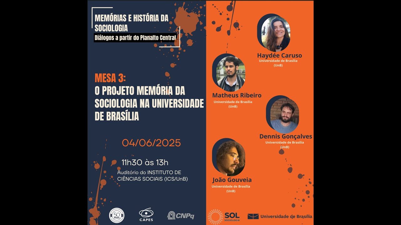 O Projeto Mem&oacute;ria da Sociologia na UnB | Semin&aacute;rio Mem&oacute;rias e Hist&oacute;ria da Sociologia &ndash; UnB