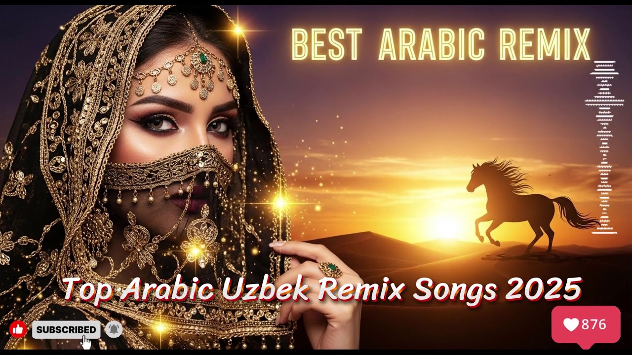 Top Arabic Uzbek Remix Songs 2025 | DJ House Party Vibes