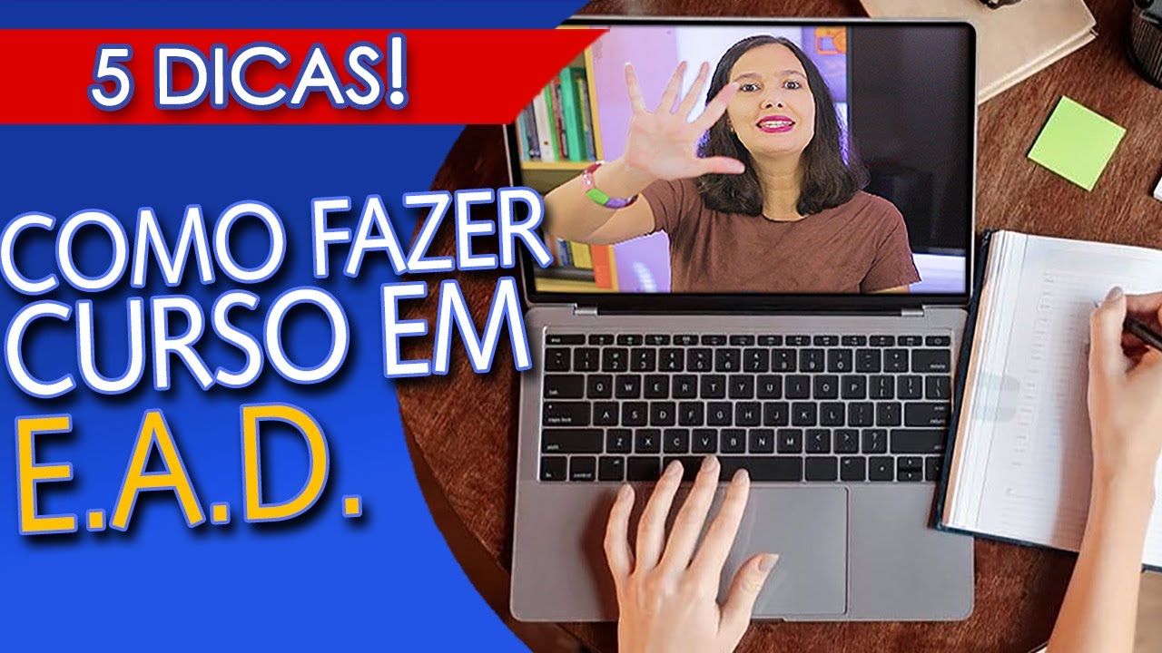 COMO FAZER CURSO EM EAD - 5 Dicas para você aproveitar O MELHOR DO CURSO!