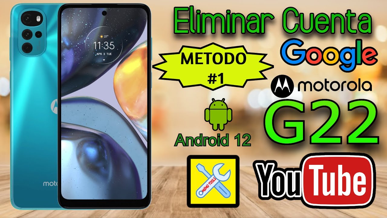 MOTOROLA G22 (METODO 1), ELIMINAR CUENTA GOOGLE, ANDROID 12