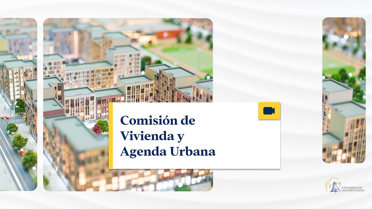 Comisión de Vivienda y Agenda Urbana - 30/01/2026
