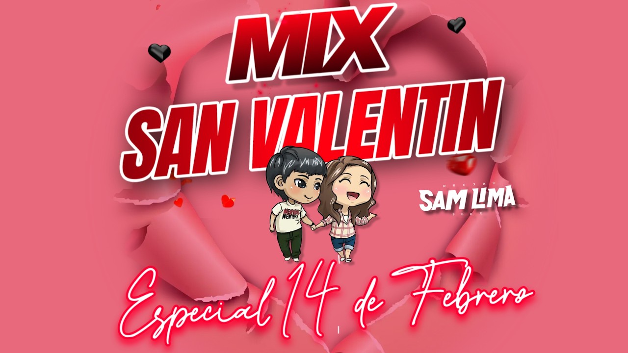 " MIX SAN VALENTIN 2025 "| ESPECIAL 14 DE FEBRERO 😘🔥FEID, MAKANO, NIGGA, LUIS F, KAROL G, EDDY LOVER