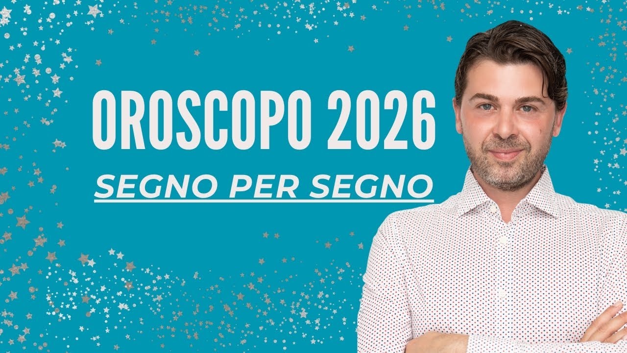 OROSCOPO 2026 segno per segno