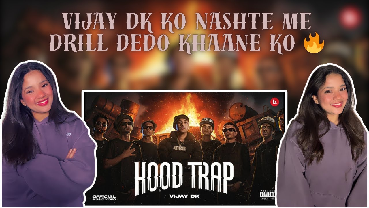 VIJAY DK - HOODTRAP | REACTION | 