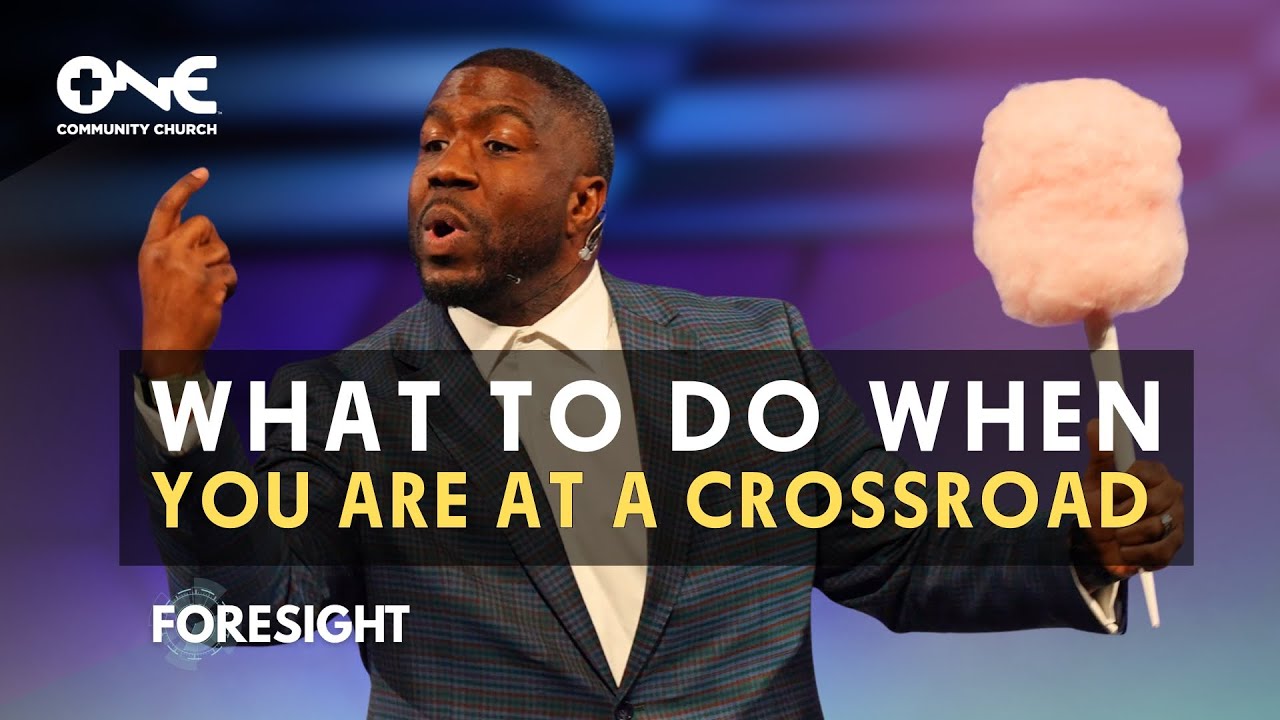 What to Do When You Are at a Crossroad | A Message from Pastor Zairreus Patterson