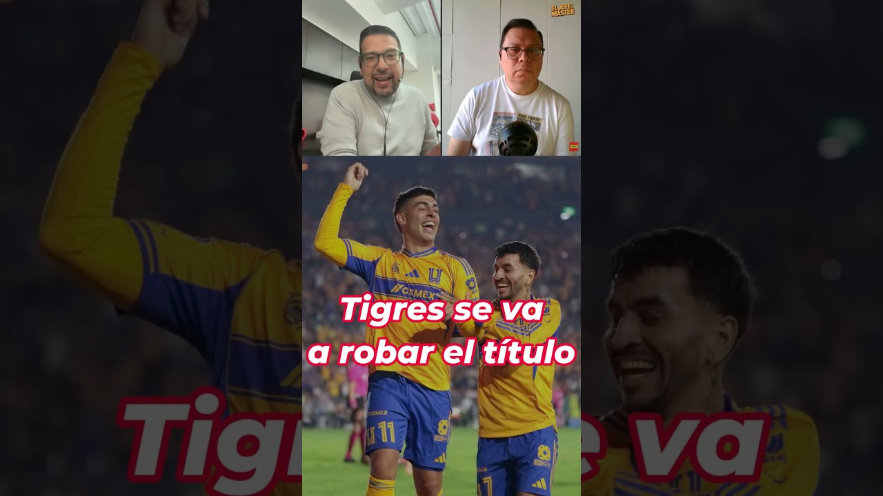 Tigres se robar&aacute; el Apertura 2025 | Actualidad | AS M&eacute;xico