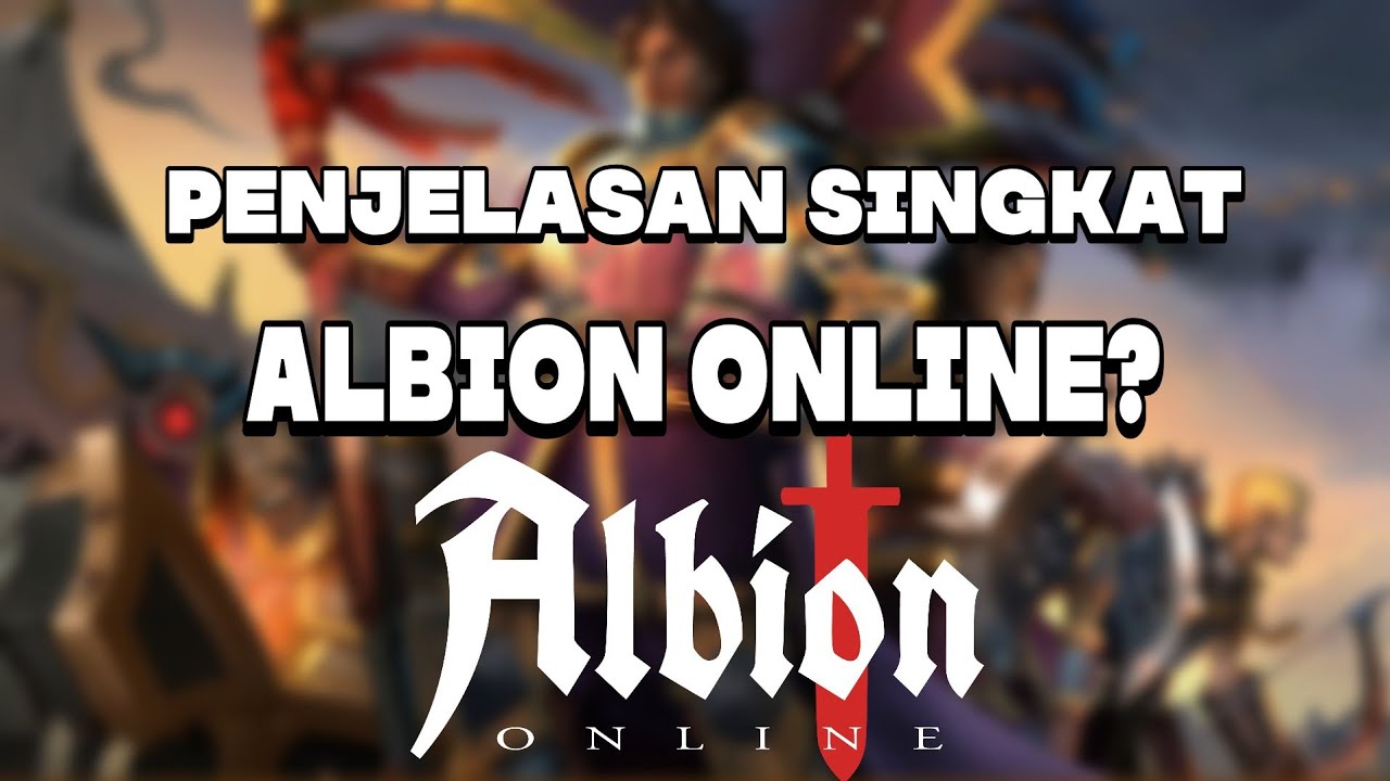 Penjelasan singkat tentang Albion Online #albiononline