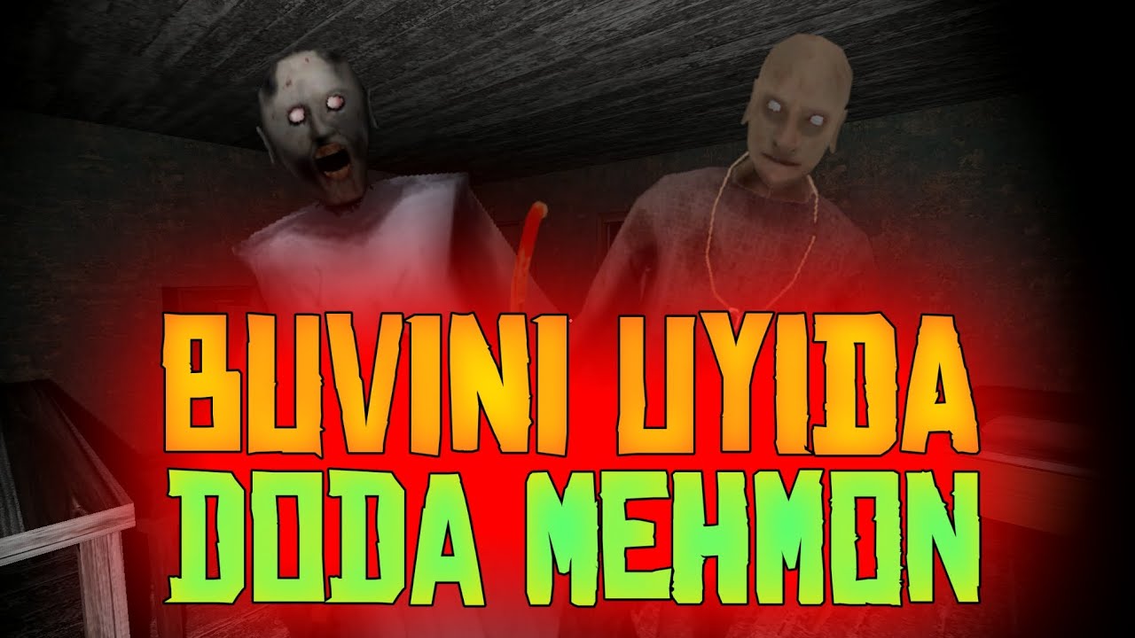 GRANNY REVAMP • BUVINI UYIDA DODA MEHMON • #1 • O'ZBEKCHA LETS PLAY EPIX GAMER