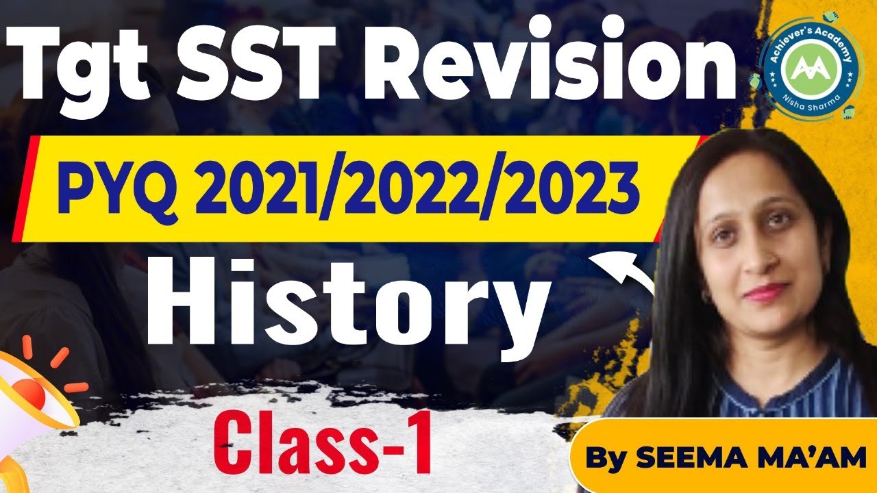 TGT SST History PYQ 2021/2022/2023 Detail Explaination Imp for Htet/Reet/Dsssb/CET Gk  By Seema Mam