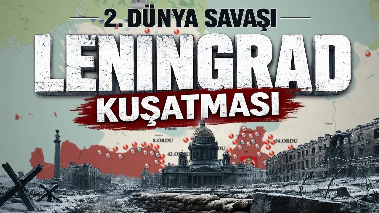 Leningrad Kuşatması (1941-1944) || 2.DÜNYA SAVAŞI