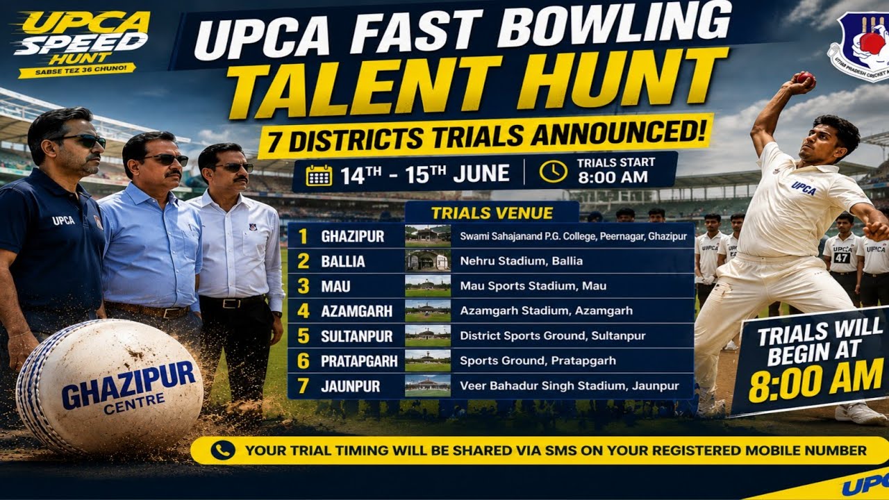 Gazipur Centre 7 Districts UPCA Fast Bowling Talent Hunt Trials Dates & Venue Announced